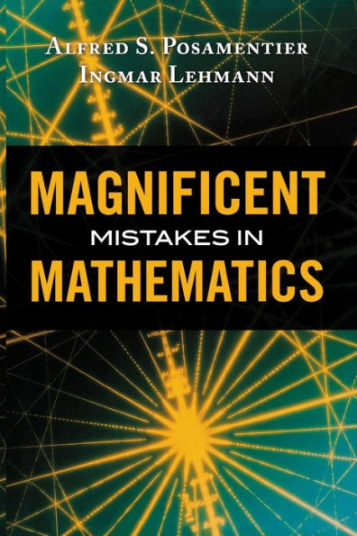 Magnificent Mistakes Mathematics