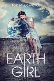 Title: Earth Girl, Author: Janet Edwards