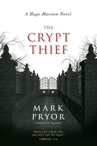 Title: The Crypt Thief (Hugo Marston Series #2), Author: Mark Pryor
