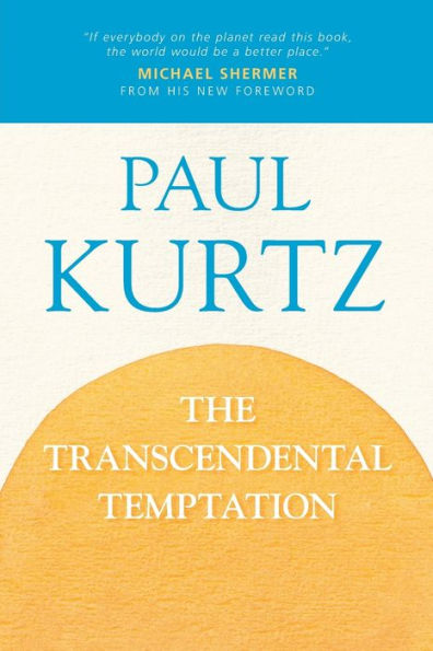 the Transcendental Temptation: A Critique of Religion and Paranormal