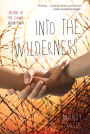 Into the Wilderness (Blood of the Lamb Series #2)