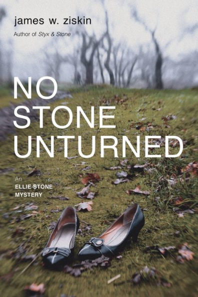 No Stone Unturned (Ellie Series #2)