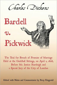 Title: Bardell v. Pickwick, Author: Charles Dickens