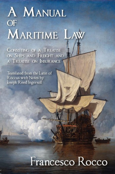 A Manual of Maritime Law