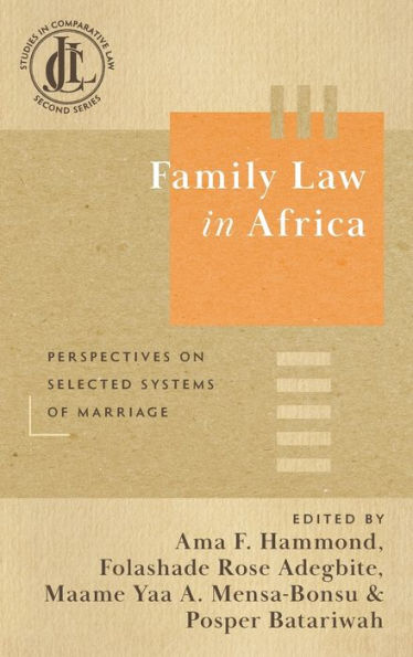 Family Law in Africa: Perspectives on Selected Systems of Marriage