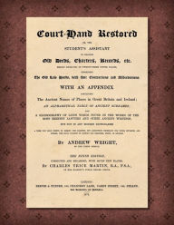 Title: Court-Hand Restored [1879], Author: Andrew Wright