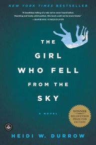 Title: The Girl Who Fell from the Sky, Author: Heidi W. Durrow