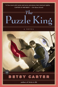 Title: The Puzzle King: A Novel, Author: Betsy Carter