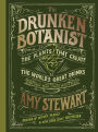 Alternative view 2 of The Drunken Botanist: The Plants That Create the World's Great Drinks