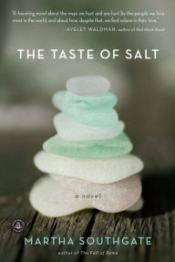 Title: The Taste of Salt, Author: Martha Southgate