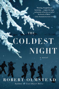 Title: The Coldest Night, Author: Robert Olmstead