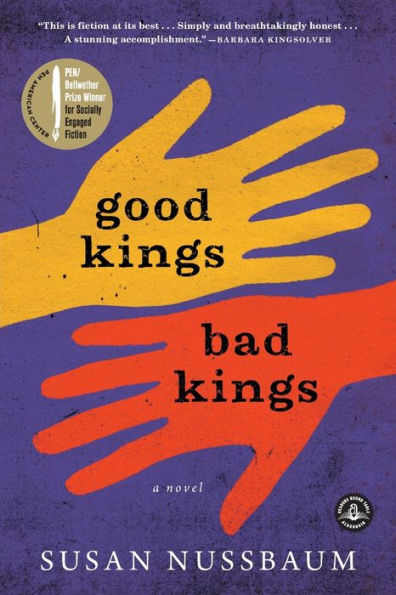 Good Kings Bad Kings: A Novel