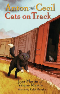 Title: Cats on Track (Anton and Cecil Series #2), Author: Lisa  Martin