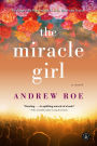 The Miracle Girl: A Novel