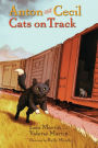 Cats on Track (Anton and Cecil Series #2)