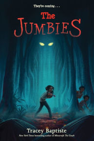 Title: The Jumbies, Author: Tracey Baptiste