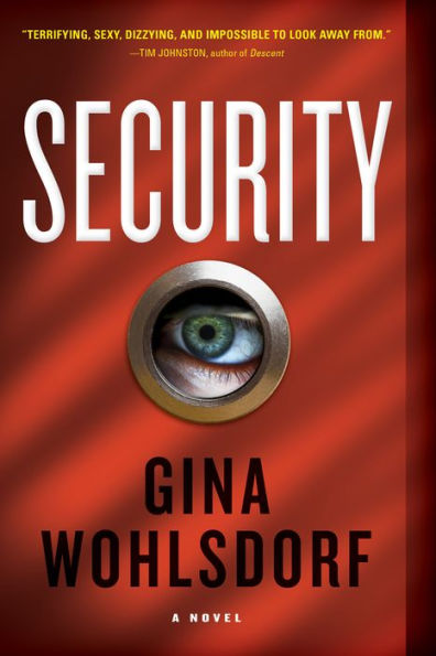 Security: A Novel