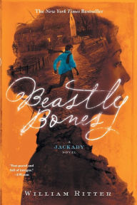 Title: Beastly Bones (Jackaby Series #2), Author: William Ritter