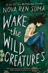 Alternative view 1 of Wake the Wild Creatures