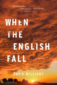 Title: When the English Fall, Author: David Williams