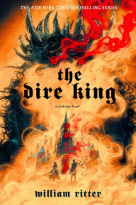 Title: The Dire King (Jackaby Series #4), Author: William Ritter