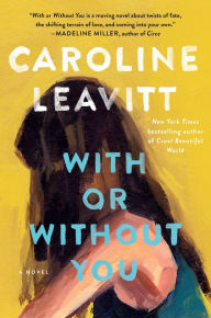 Download free ebooks in jar With or Without You: A Novel