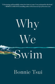 Ebooks free download german Why We Swim 9781643751375 by Bonnie Tsui