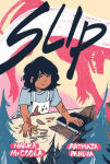 Alternative view 1 of Slip (A Graphic Novel)