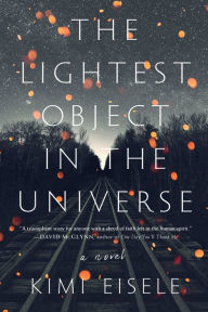 Free audiobooks download uk The Lightest Object in the Universe