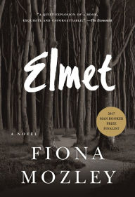 Title: Elmet, Author: Fiona Mozley