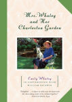 Alternative view 1 of Mrs. Whaley and Her Charleston Garden
