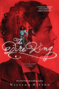 Title: The Dire King (Jackaby Series #4), Author: William Ritter