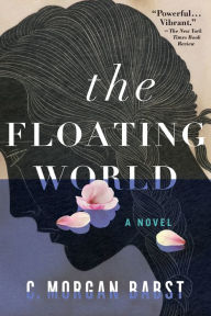 Title: The Floating World, Author: C. Morgan Babst
