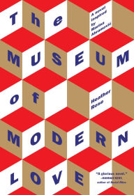 Title: The Museum of Modern Love, Author: Heather Rose