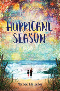 Title: Hurricane Season, Author: Nicole Melleby