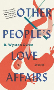 Title: Other People's Love Affairs, Author: D Wystan Owen