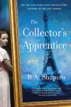 Alternative view 1 of The Collector's Apprentice: A Novel