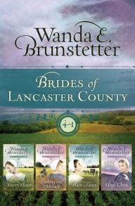 Title: The Brides of Lancaster County, Author: Wanda E. Brunstetter
