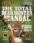 Alternative view 1 of The Total Deer Hunter Manual (Field & Stream): 301 Hunting Skills You Need