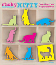 Title: Sticky Kitty: A Miniature World of Cute Paper Cats, Author: Killigraph