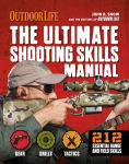 Alternative view 1 of The Ultimate Shooting Skills Manual: 212 Essential Range and Field Skills