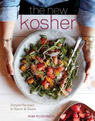 Title: The New Kosher, Author: Kim Kushner