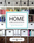 Alternative view 1 of The Complete Book of Home Organization