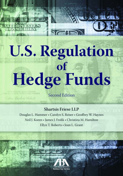 U.S. Regulation of Hedge Funds, Second Edition / Edition 2