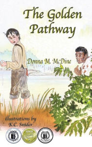 Title: The Golden Pathway, Author: Donna M. Mcdine