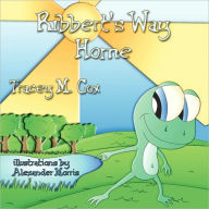 Title: Ribbert's Way Home, Author: Tracey M Cox