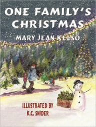 Title: One Family's Christmas, Author: Mary Jean Kelso