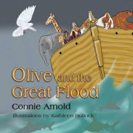 Title: Olive and the Great Flood, Author: Connie Arnold