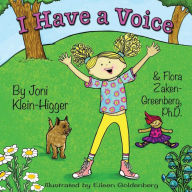 Title: I Have a Voice, Author: Joni Klein-Higger