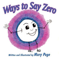 Title: Ways to Say Zero, Author: Mary Page